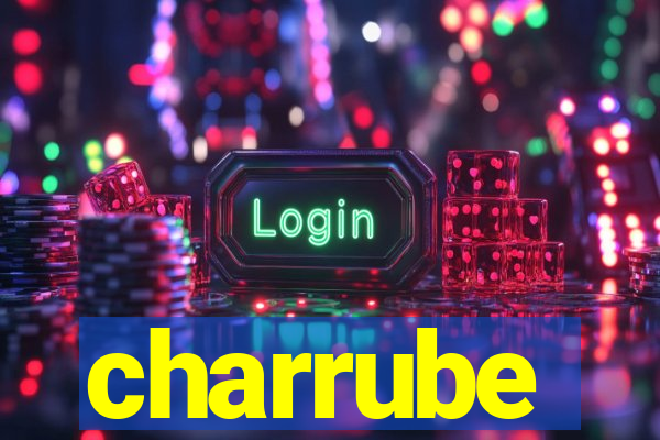 charrube