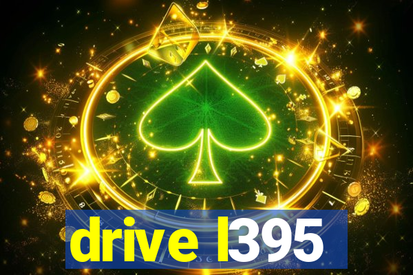 drive l395