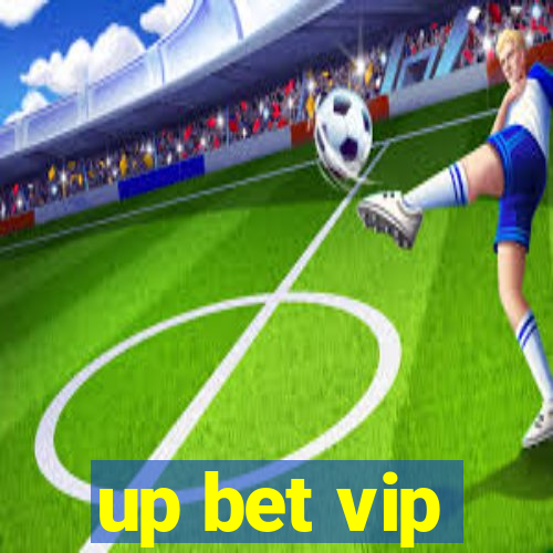 up bet vip