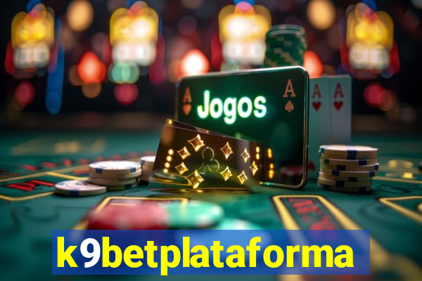 k9betplataforma