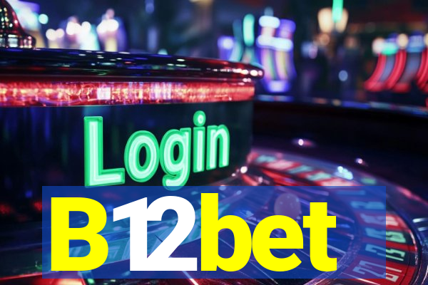 B12bet