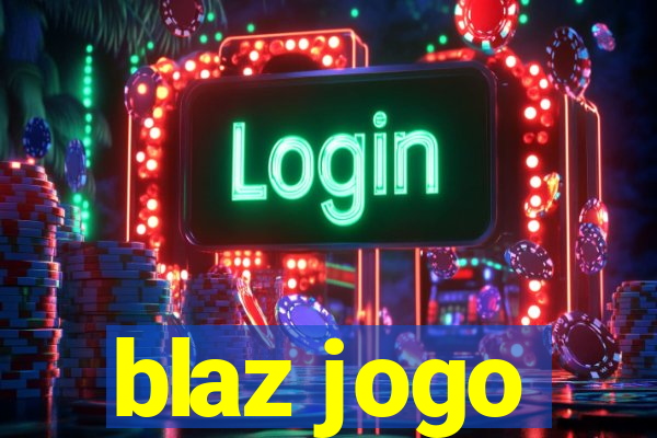 blaz jogo