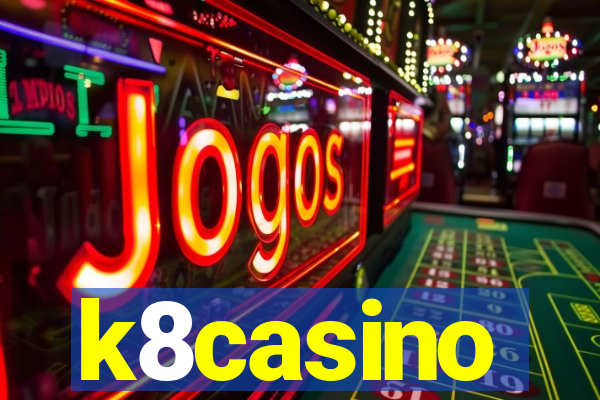 k8casino