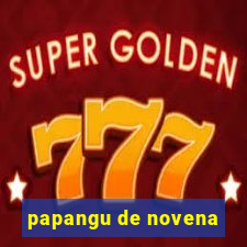 papangu de novena