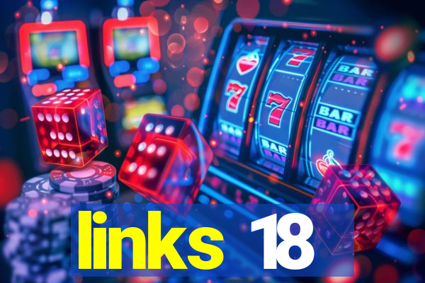 links 18