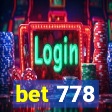 bet 778