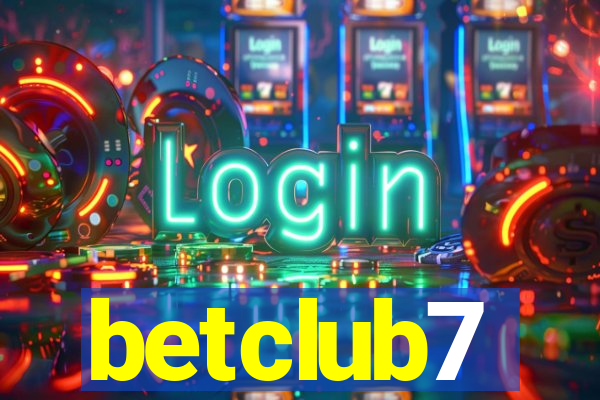 betclub7