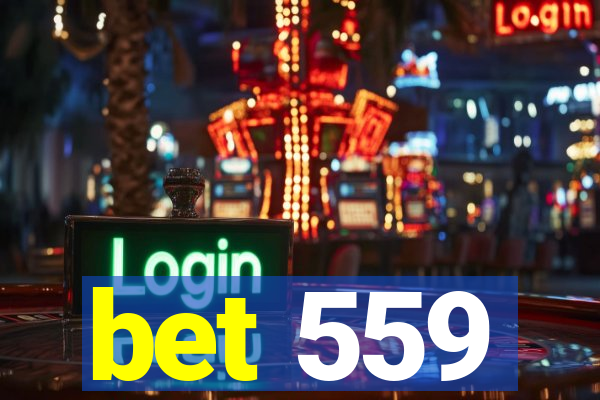 bet 559