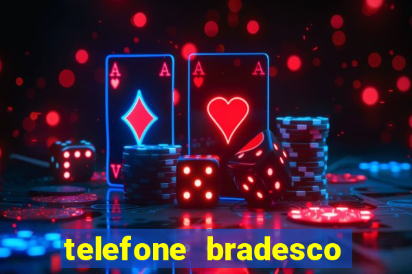 telefone bradesco agencia benfica