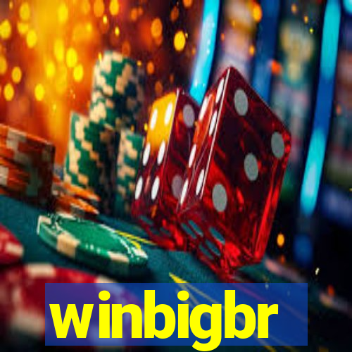 winbigbr