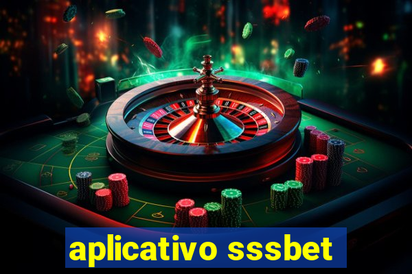 aplicativo sssbet