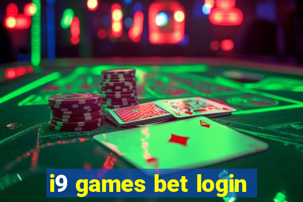 i9 games bet login