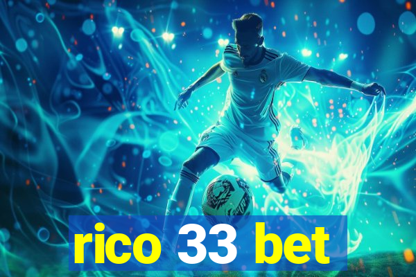 rico 33 bet