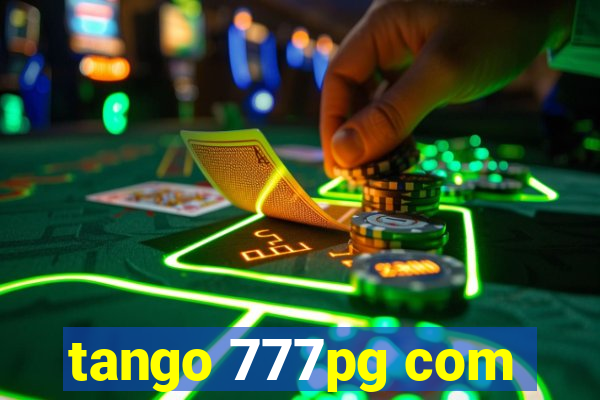 tango 777pg com