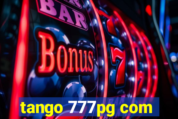 tango 777pg com