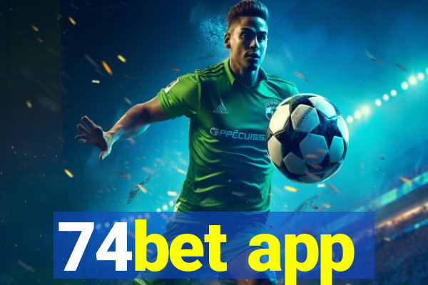 74bet app