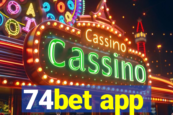 74bet app