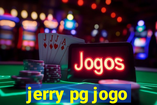 jerry pg jogo