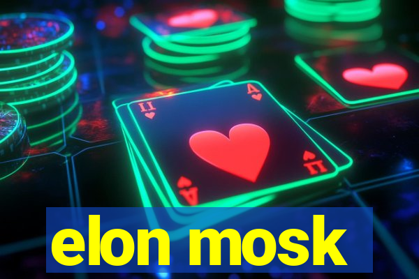 elon mosk