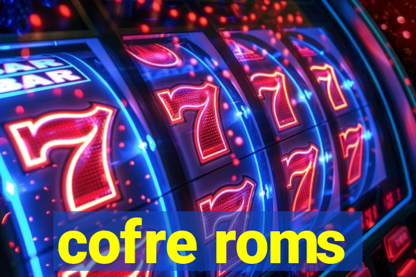 cofre roms