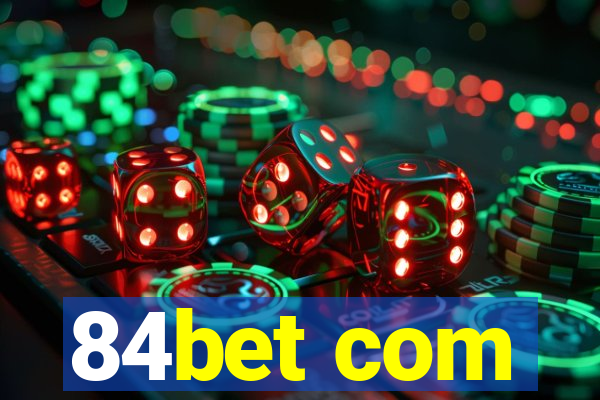 84bet com