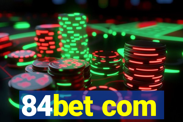 84bet com