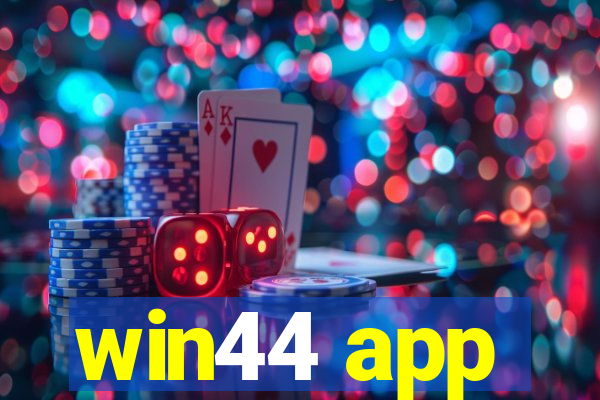 win44 app