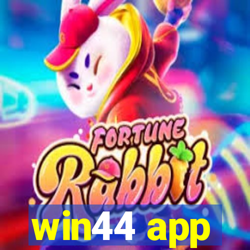 win44 app