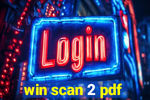 win scan 2 pdf