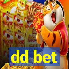 dd bet