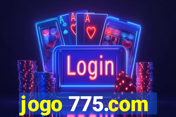 jogo 775.com