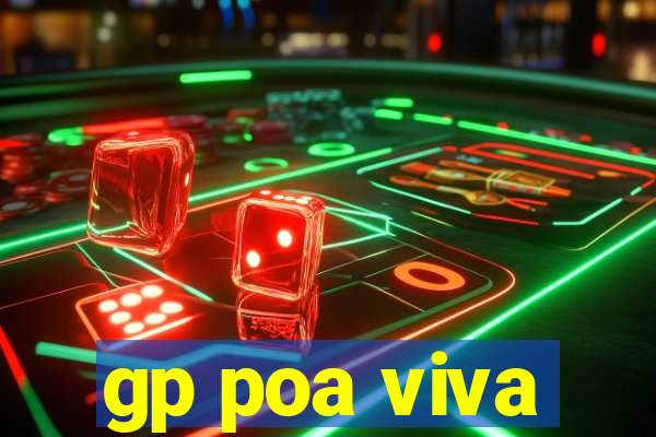 gp poa viva