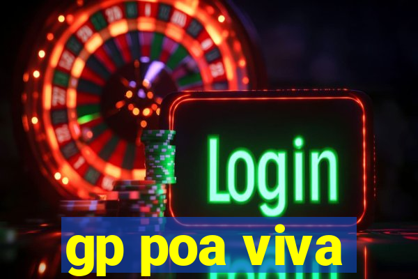 gp poa viva