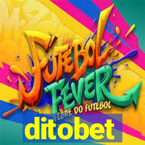 ditobet