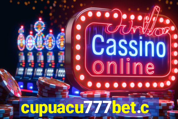 cupuacu777bet.com