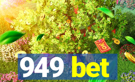 949 bet