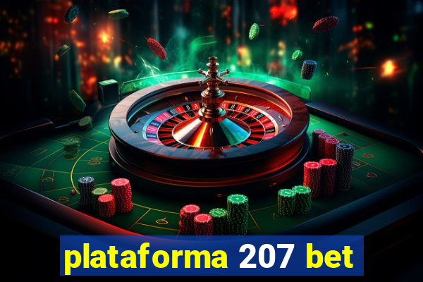 plataforma 207 bet