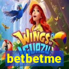 betbetme