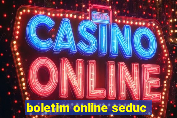 boletim online seduc