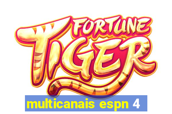 multicanais espn 4