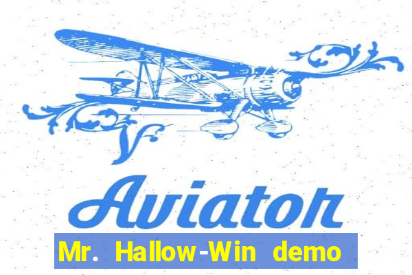 Mr. Hallow-Win demo mr halloween