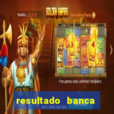 resultado banca caminho da sorte