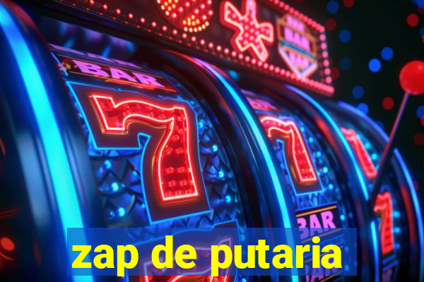 zap de putaria