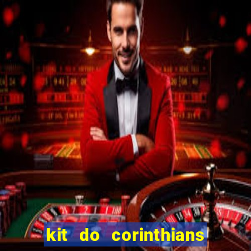 kit do corinthians dls 19