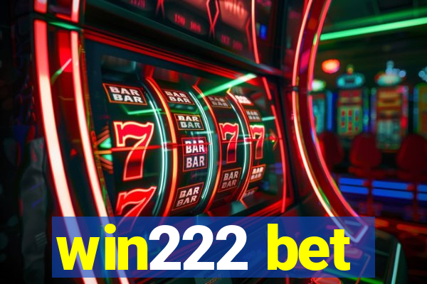 win222 bet