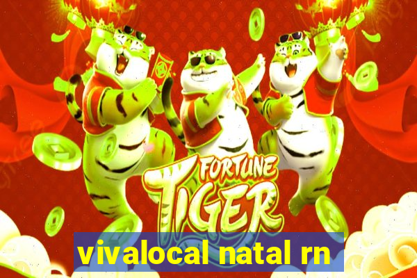 vivalocal natal rn