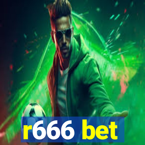 r666 bet