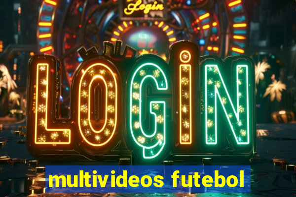 multivideos futebol