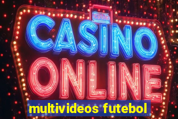 multivideos futebol