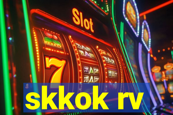 skkok rv